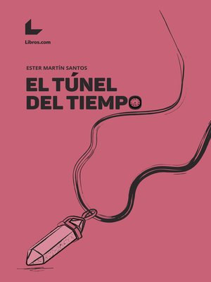 cover image of El túnel del tiempo